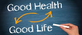 Good health - Good life