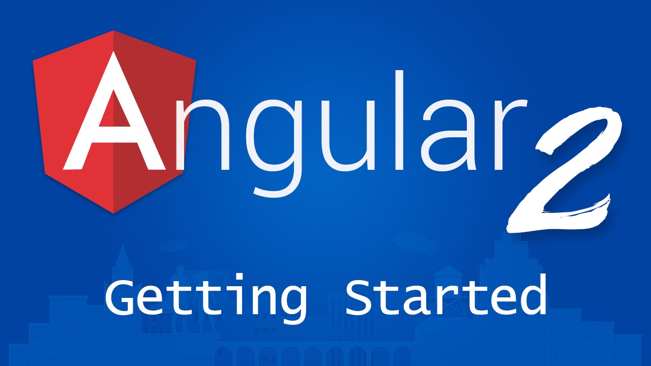 Bắt đầu với Angular 2 từng bước một: 1 - Component đầu tiên của bạn