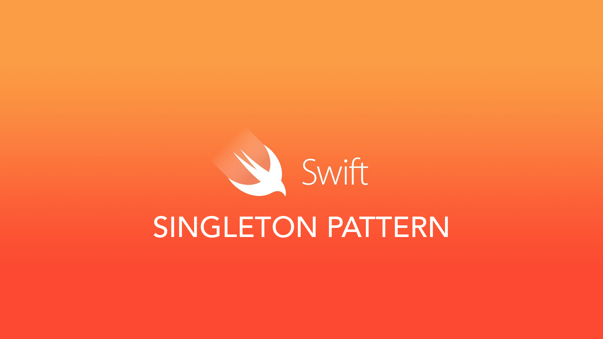 Singleton Pattern trong Swift