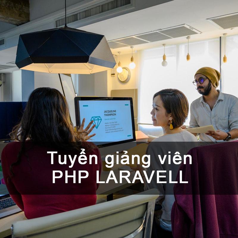 Tuyển 02 giảng viên dạy lập trình PHP Laravel