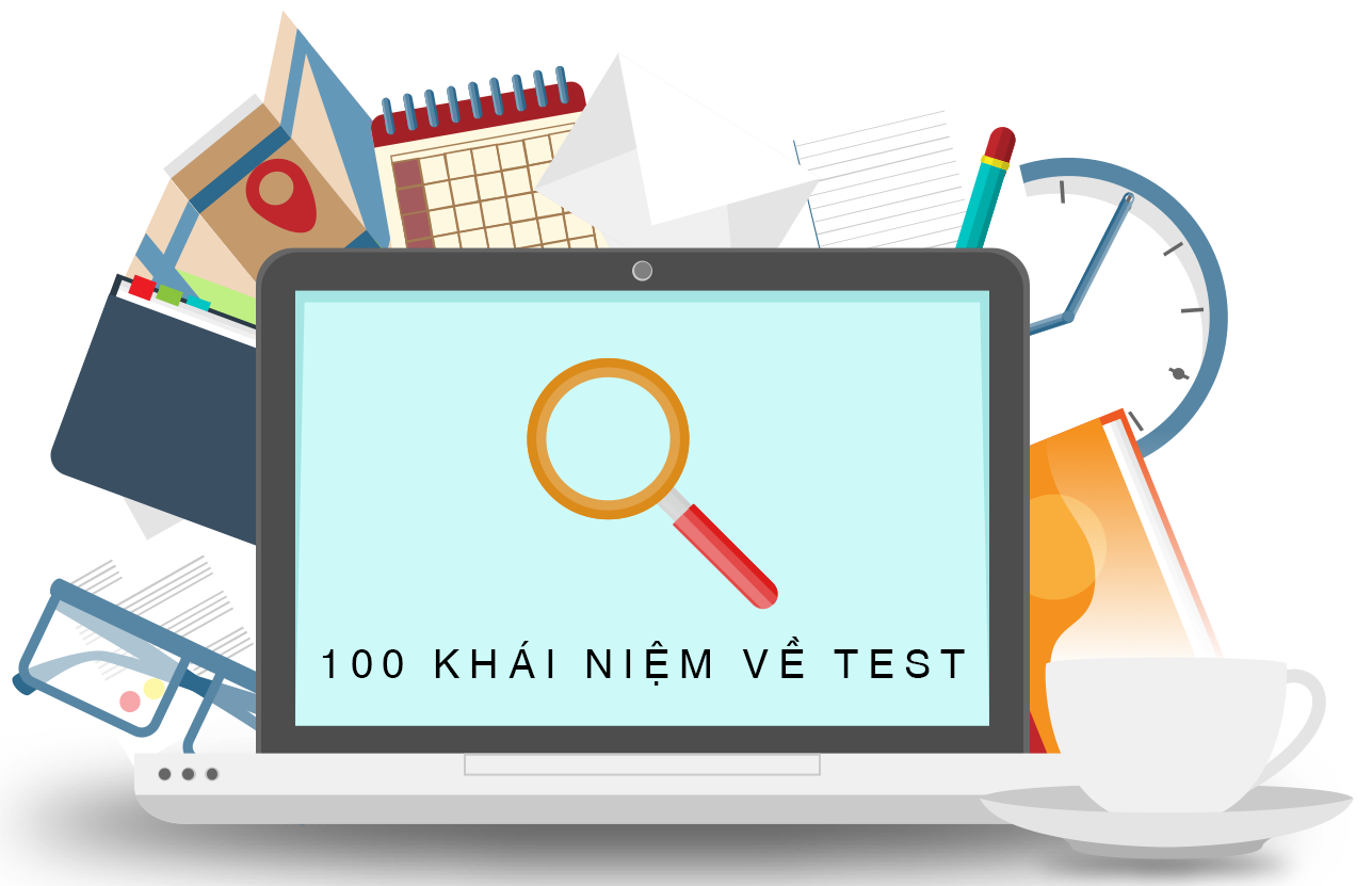 100 khái niệm về TEST - Phần 1