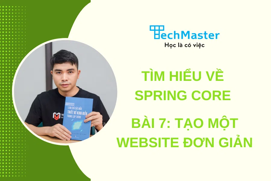 Tìm hiểu về spring core - Bài 7: Tạo một website đơn giản