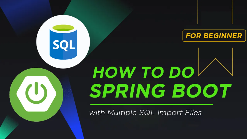 Spring Boot: thêm dữ liệu vào database với nhiều tệp nhập SQL