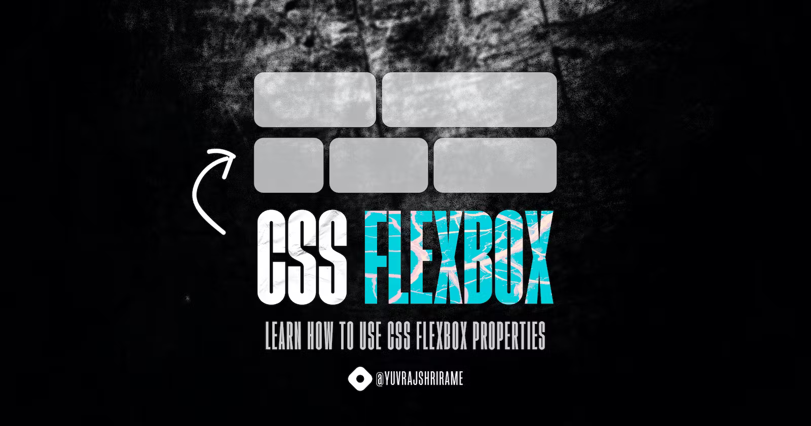 CSS Flexbox: Học cách sử dụng Flexbox trong CSS