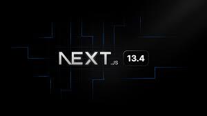Phiên bản 13.4 của Next.js có gì mới?