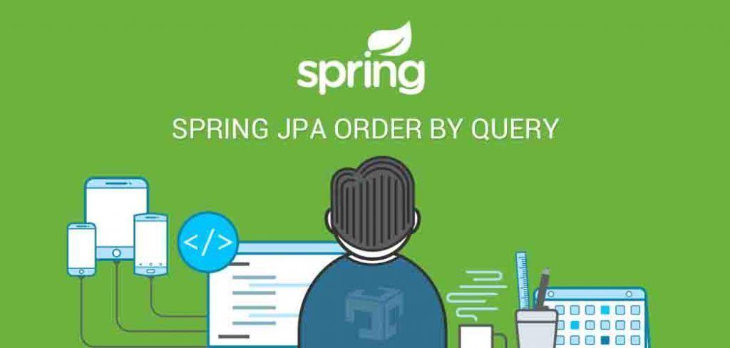 Sắp Xếp Kết Quả Truy Vấn với Spring Data JPA