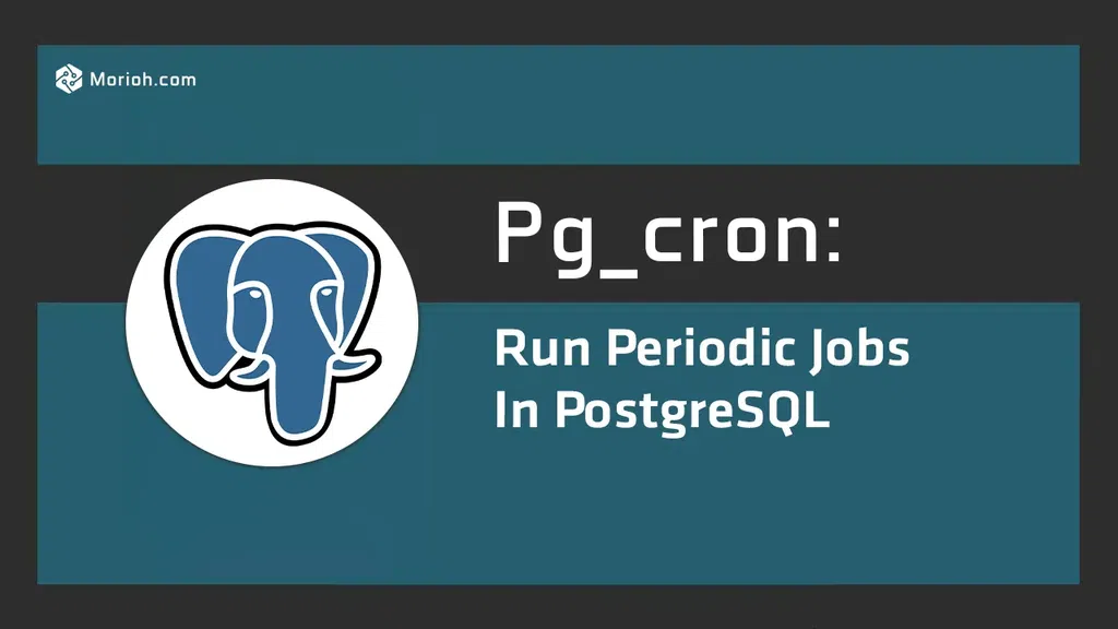 Sử dụng cron job trong postgresql