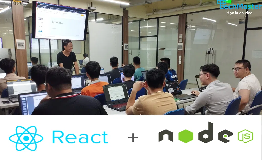 Câu chuyện DEV Fullstack - Cơ hội việc làm nhân đôi với Web 37 Fullstack Reactjs / Nodejs tháng 7 