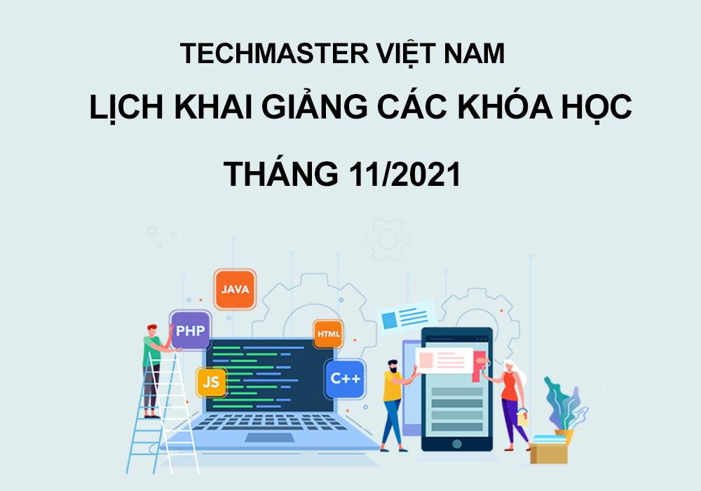 Lịch khai giảng các khóa học tại Techmaster tháng 11/2021