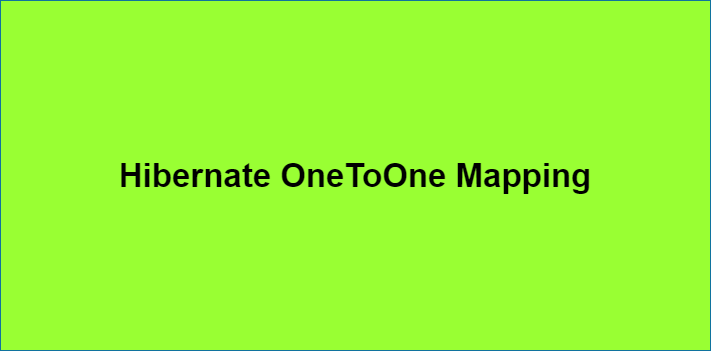 Hibernate OneToOne Mapping