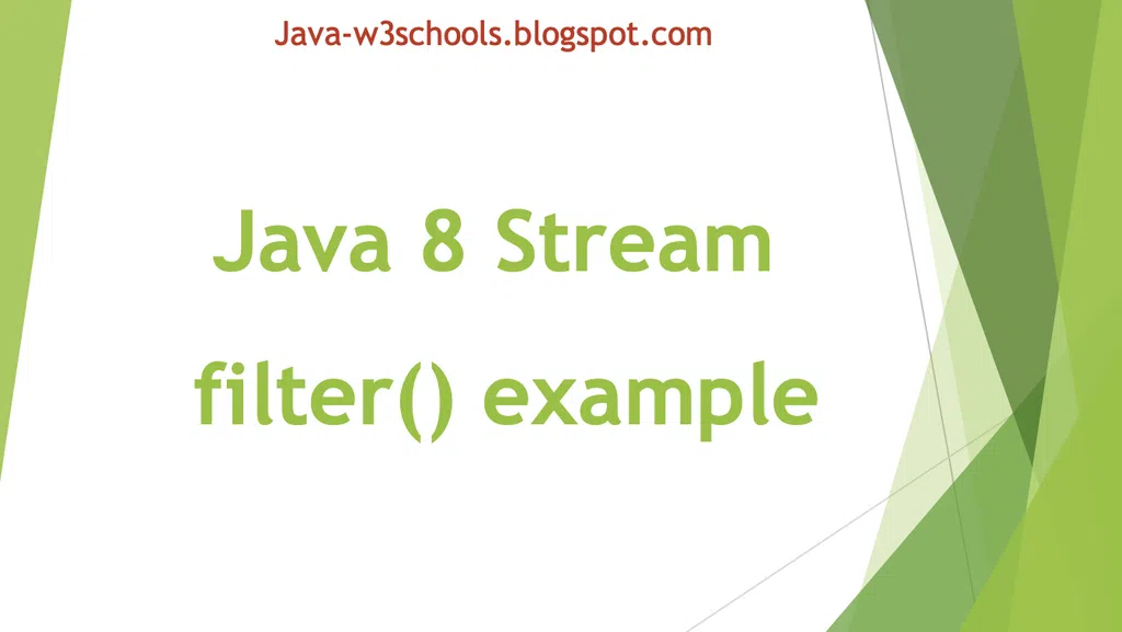 SpringBoot : Java Stream Filter with Lambda Expression