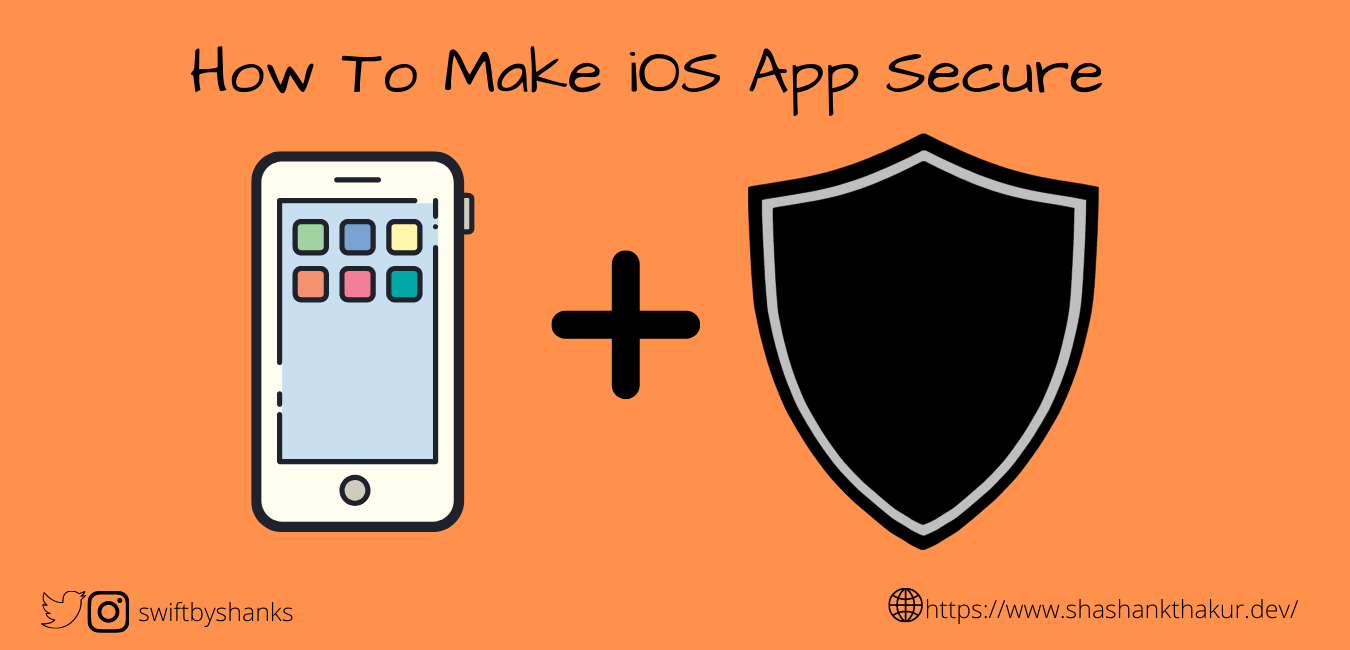 Các kỹ thuật khác nhau để bảo mật dữ liệu riêng tư trong iOS swift